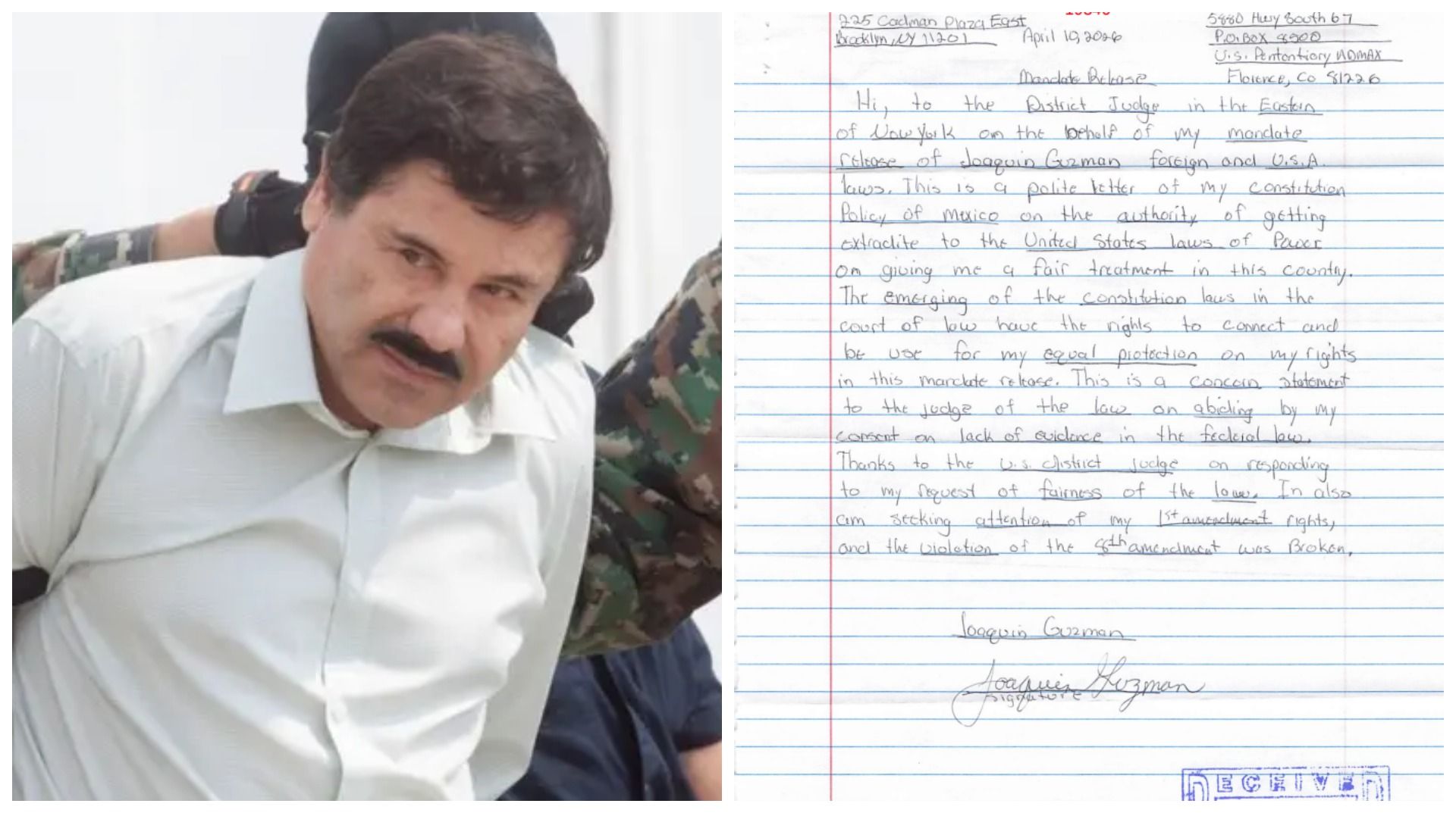 El narcotraficante mexicano pide trato justo.